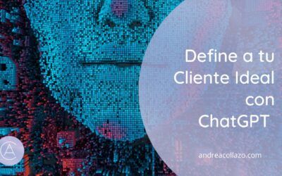 Define a tu cliente ideal con ChatGPT