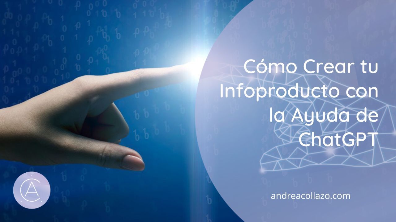 Cómo Crear tu Infoproducto con la Ayuda de ChatGPT