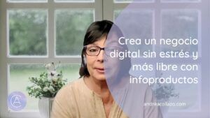 negocio digital sin estres y mas libre con infoproductos