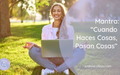 Cuando Haces Cosas, Pasan Cosas’: El Mantra para Crear tu Infoproducto