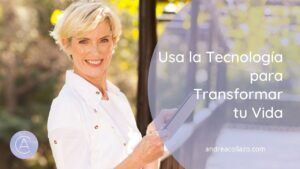 De la Duda a la Acción Usa la Tecnología para Transformar tu Vida