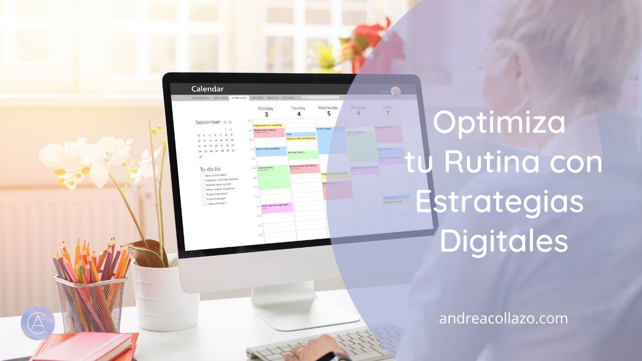 Optimiza tu Rutina con Estrategias Digitales