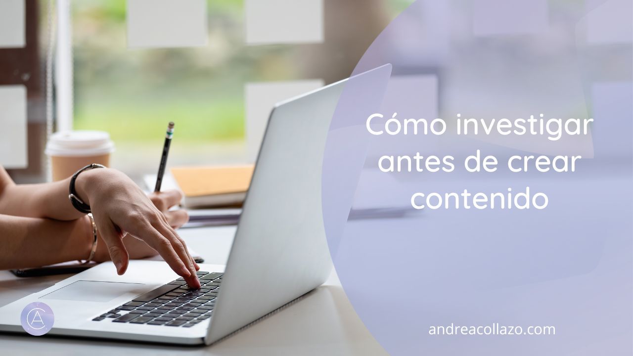 Cómo investigar antes de crear contenido