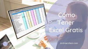 Cómo Tener Excel Gratis