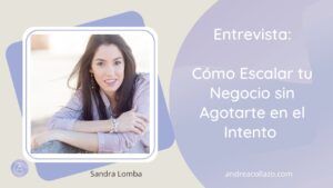 Cómo escalar tu negocio sin agotarte en el intento