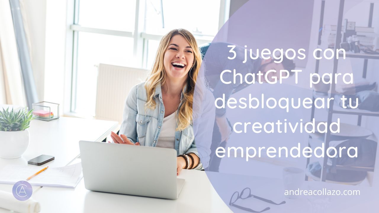 3 juegos con ChatGPT para desbloquear tu creatividad emprendedora