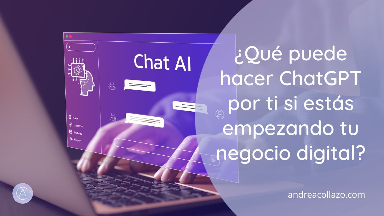 ¿Qué puede hacer ChatGPT por ti si estás empezando tu negocio digital