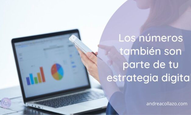 Los números también son parte de tu estrategia digital