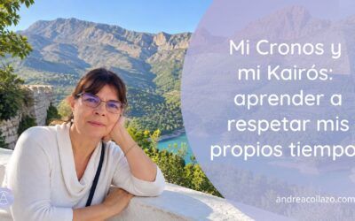 Mi Cronos y mi Kairós: aprender a respetar mis propios tiempos